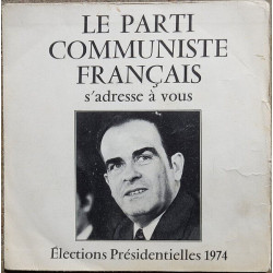 Le Parti Communiste Français S'adresse À Vous - Élections...