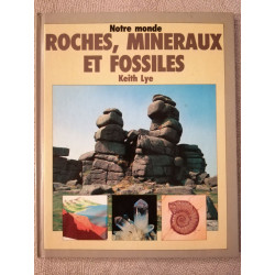Roches minéraux et fossiles (.)