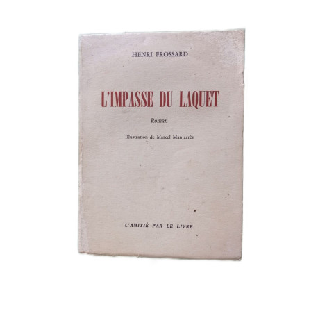 L'impasse du laquet