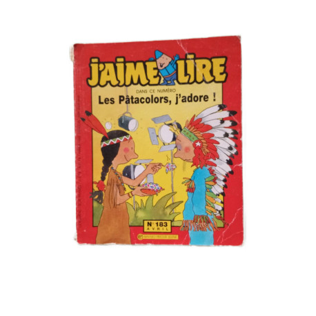 J'aime Lire Nº183 Les Pâtacolors adore! - Avril 1992