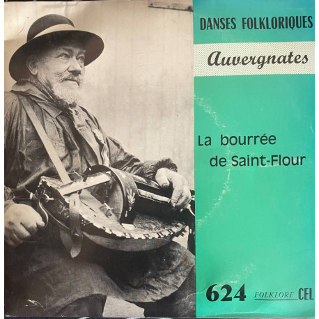 DANSES FOLKLORIQUES Auvergnates La bourrée de Saint-Flour