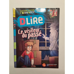 Dlire - le visiteur du passe