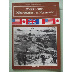 Overlord débarquement en Normandie