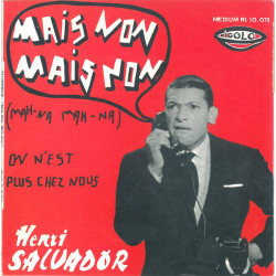 Mais Non Mais Non (Mah-na Mah-na)