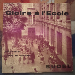 GLOIRE à L'ECOLE