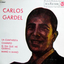 La Cumparsita / Caminito / El Dia Que Me Quieras / Mano A Mano