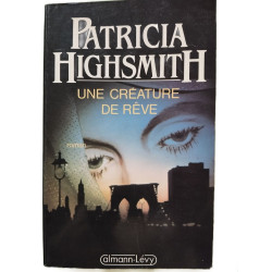 Une creature de reve