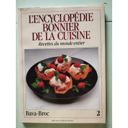 L'Encyclopédie Bonnier de la cuisine / Recettes du monde entier /...