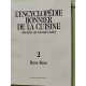 L'Encyclopédie Bonnier de la cuisine / Recettes du monde entier /...