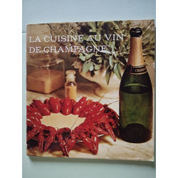La cuisine au vin de champagne