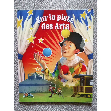 Sur la piste des arts
