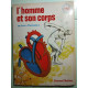 L'homme et son corps