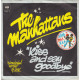 Kiss And Say Goodbye