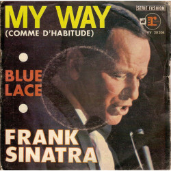 My Way (Comme D'Habitude) / Blue Lace