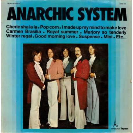 Anarchic System