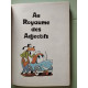 Au royaume des adjectifs