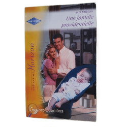 Une famille providentielle