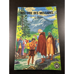 Histoire des missions Des origines aux temps modernes (1er-16e siècle)