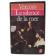 Le Silence de la mer