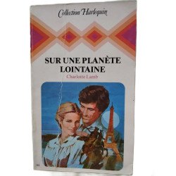 Sur une planète lointaine (Collection Harlequin)