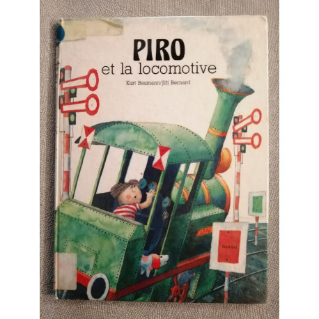 PIRO ET LA LOCOMOTIVE