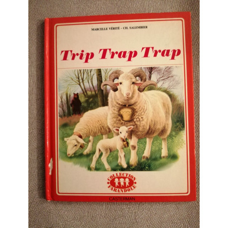Trip trap trap