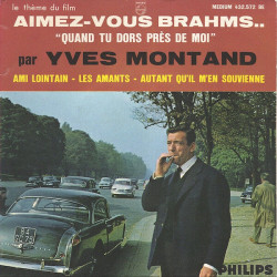 Aimez-Vous Brahms.. "Quand Tu Dors Près De Moi"