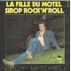 La Fille Du Motel / Sirop Rock 'N' Roll