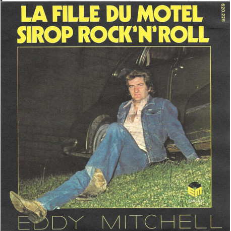 La Fille Du Motel / Sirop Rock 'N' Roll