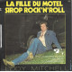 La Fille Du Motel / Sirop Rock 'N' Roll