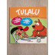Tulalu deux aventures de max et bouzouki