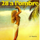 28º À L'ombre