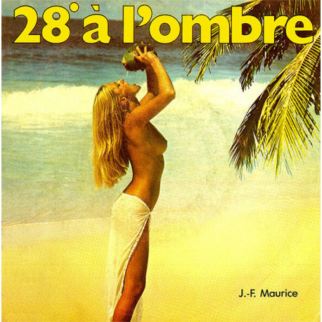 28º À L'ombre