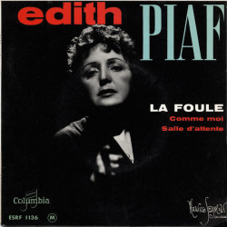 La Foule / Comme Moi / Salle D'attente