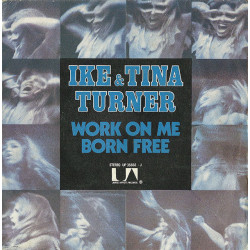 Work On Me / Born Free