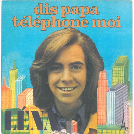 Dis Papa... Téléphone Moi