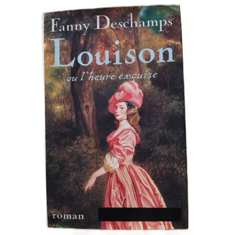 Louison ou l'heure exquise