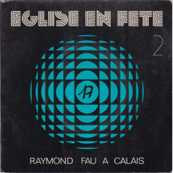 Raymond Fau A Calais