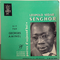 Léopold Sédar Senghor Dit Par Georges Aminel