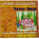 Tortue-Têtue (Les Nouvelles Fabulettes)