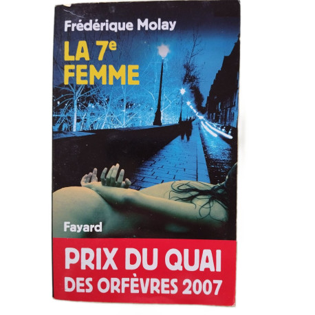 La 7e femme - Prix Quai des Orfèvres 2007