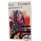 Étrangers sur la terre - Tome I