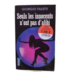Seul les innocents n'ont pas d'alibi