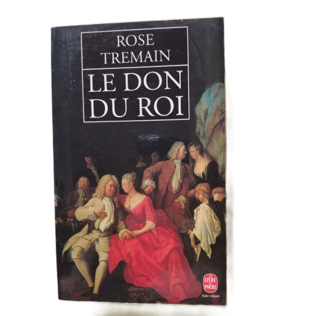 Le Don du Roi