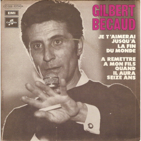 Je T'aimerai Jusqu'à La Fin Du Monde / À Remettre À Mon Fils Quand...