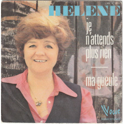 Je N'attends Plus Rien / Ma Gueule