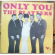Only You / The Great Pretender