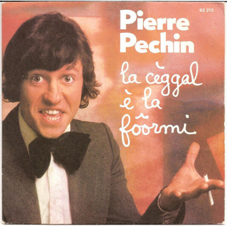 La Cèggal È La Fôormi