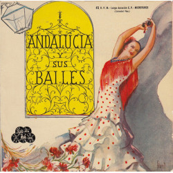Andalucia Y Sus Bailes