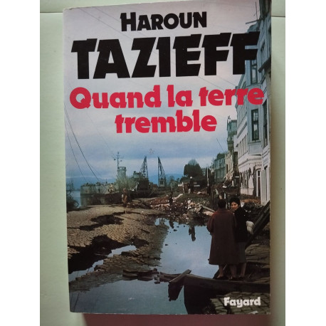 Quand la terre tremble